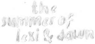 Lexi & Dawn Short Film