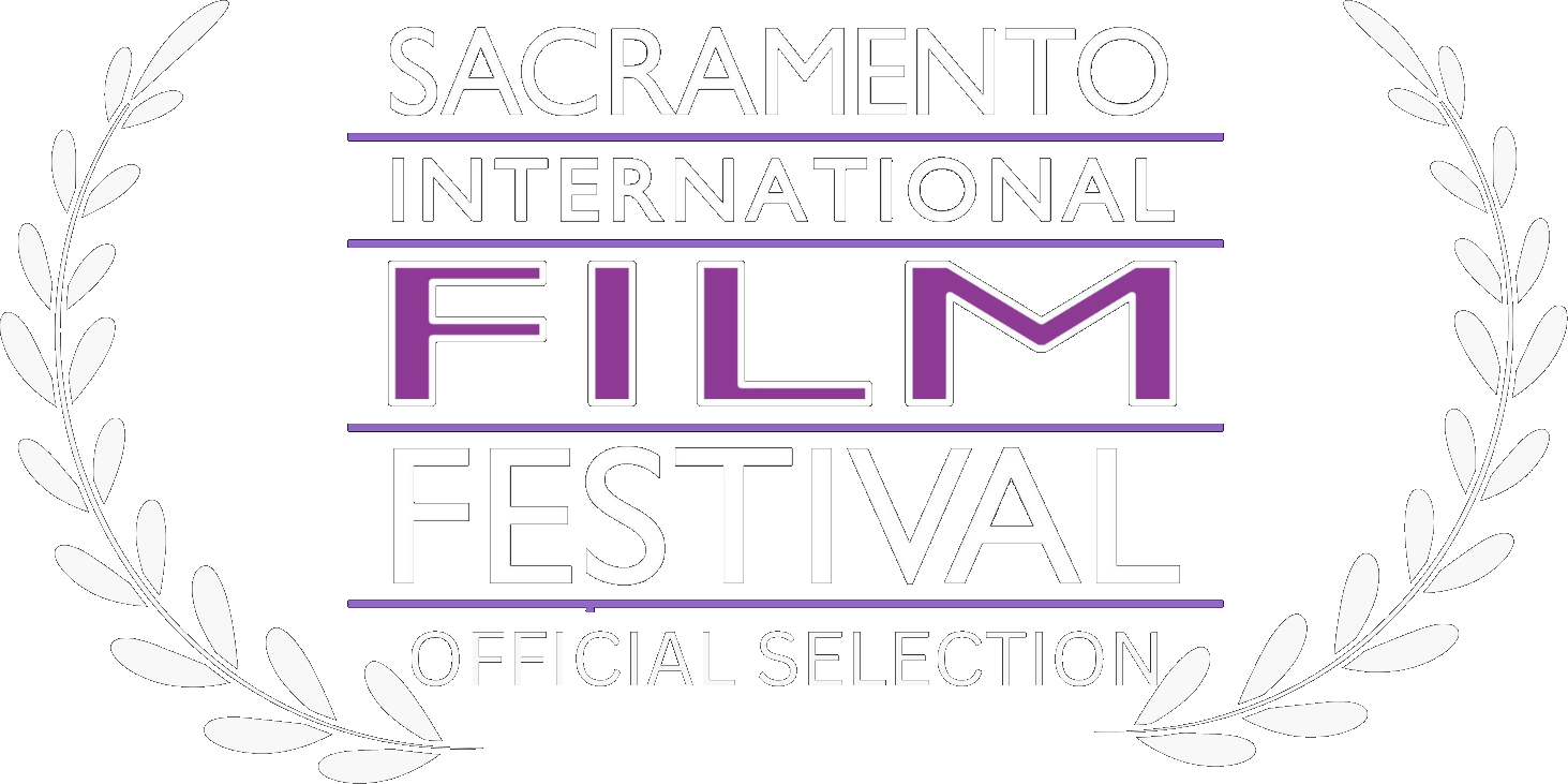 Sacramento International Film Festival · Official Selection